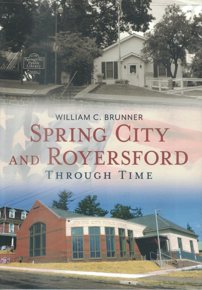 Spring City & Royersford Through Time